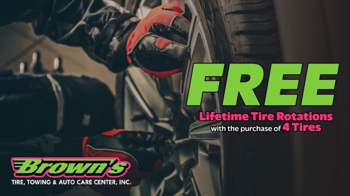 Lifetime Tire Roataion Special at Brown's Tire, Towing, & Auto Center in Shepherdstown, WV