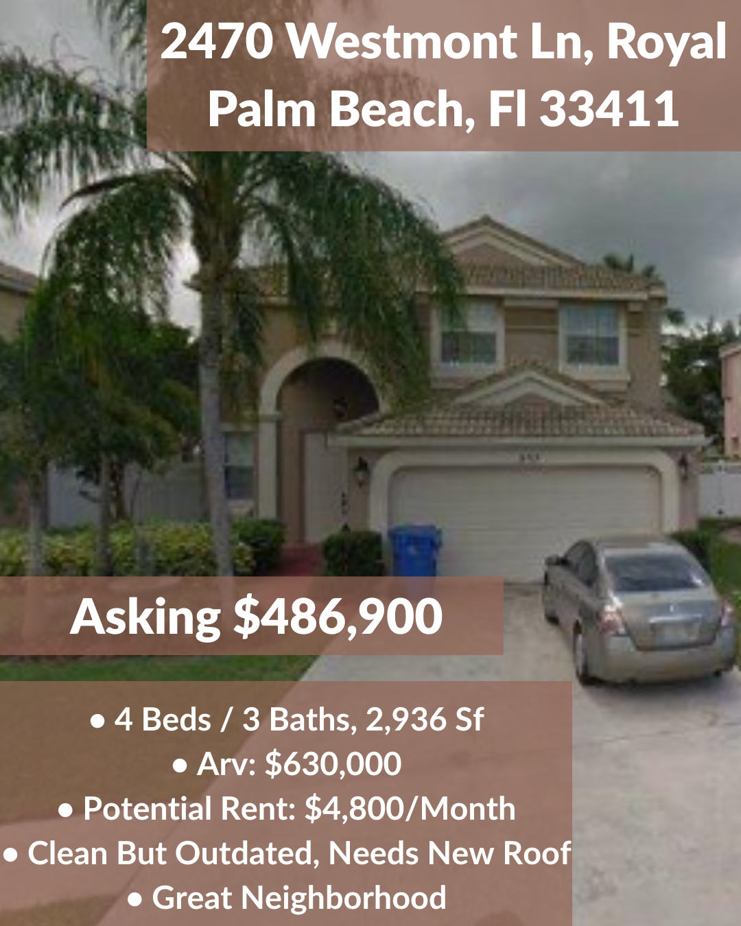 House for sale: 2470 Westmont Ln, Royal Palm Beach, FL. Asking $486,900. 4 beds/3 baths. Needs new roof.