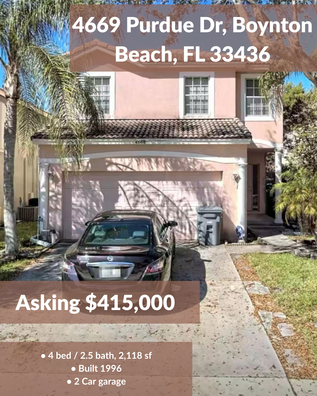House at 4669 Purdue Dr, Boynton Beach, FL, for sale. Pink two-story house with a two-car garage. Asking $415,000.