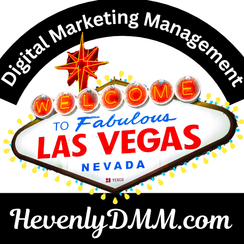 Las Vegas Sign with Hevenly Digital Marketing Management. HevenlyDMM.com