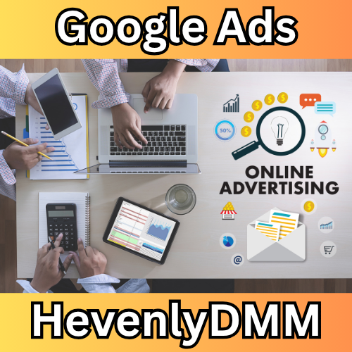 Hevenly Digital Marketing Management Advertising with Google