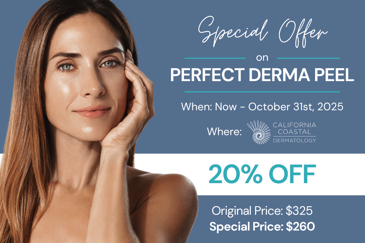 october 2025 california coastal dermatology perfect derma peel special 20% original price $325, special price $260