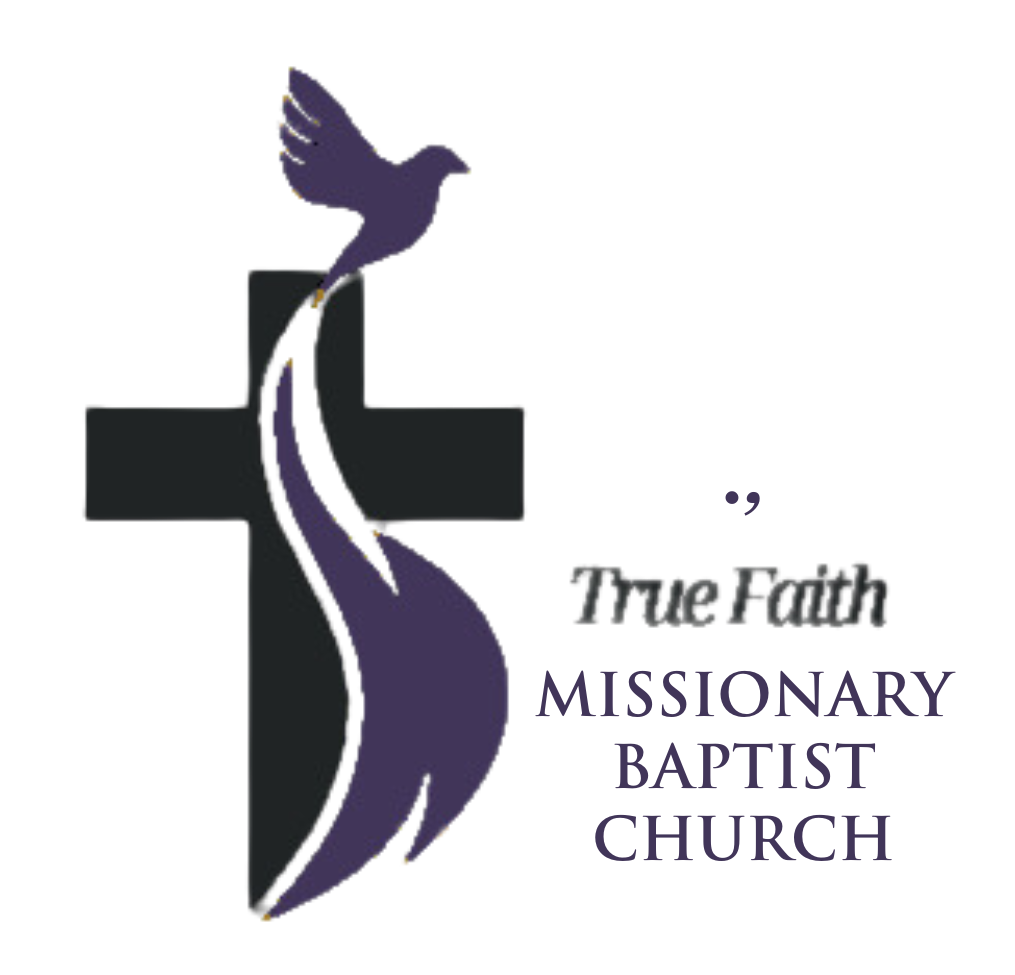 TRUE FAITH MISSIONARY BAPTIST CHURCH logo