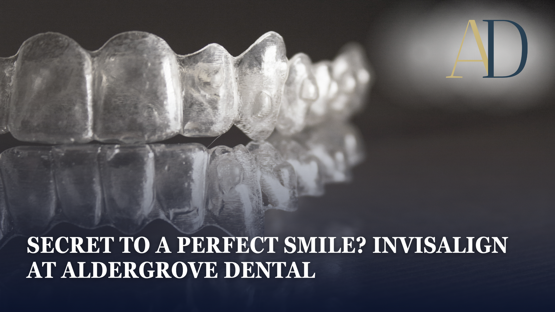 An ad for invisalign at aldergrove dental