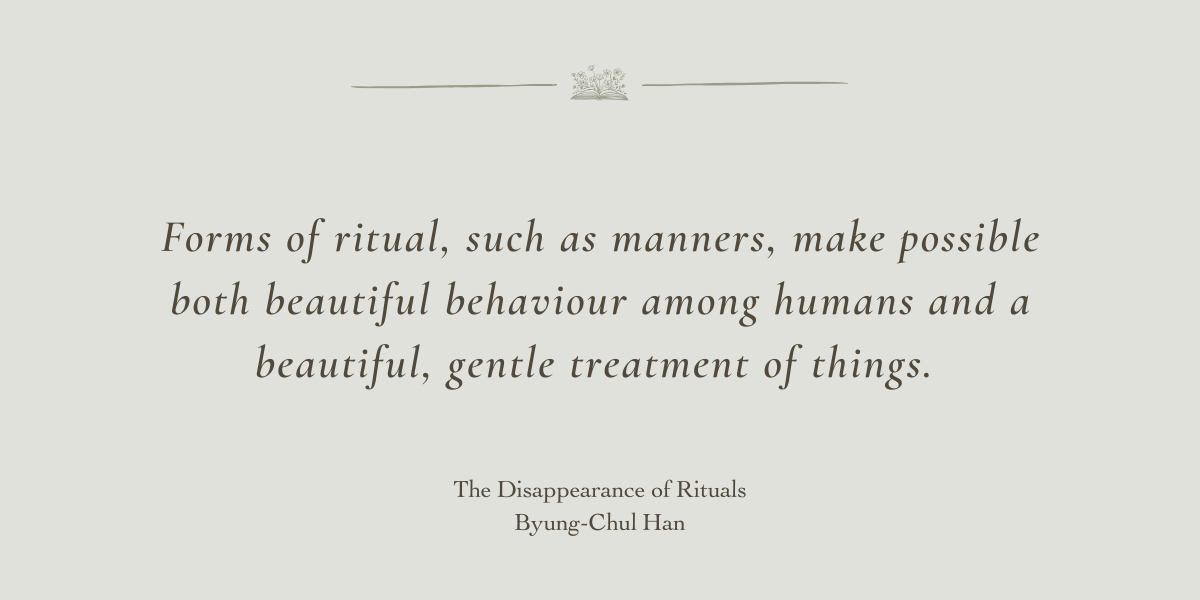 The Disappearance of Rituals by Byung-Chul Han - A Book Review by Sue Cartwright, Spiral Leaf The Disappearance of Rituals by Byung-Chul Han - A Book Review by Sue Cartwright, Spiral Leaf
