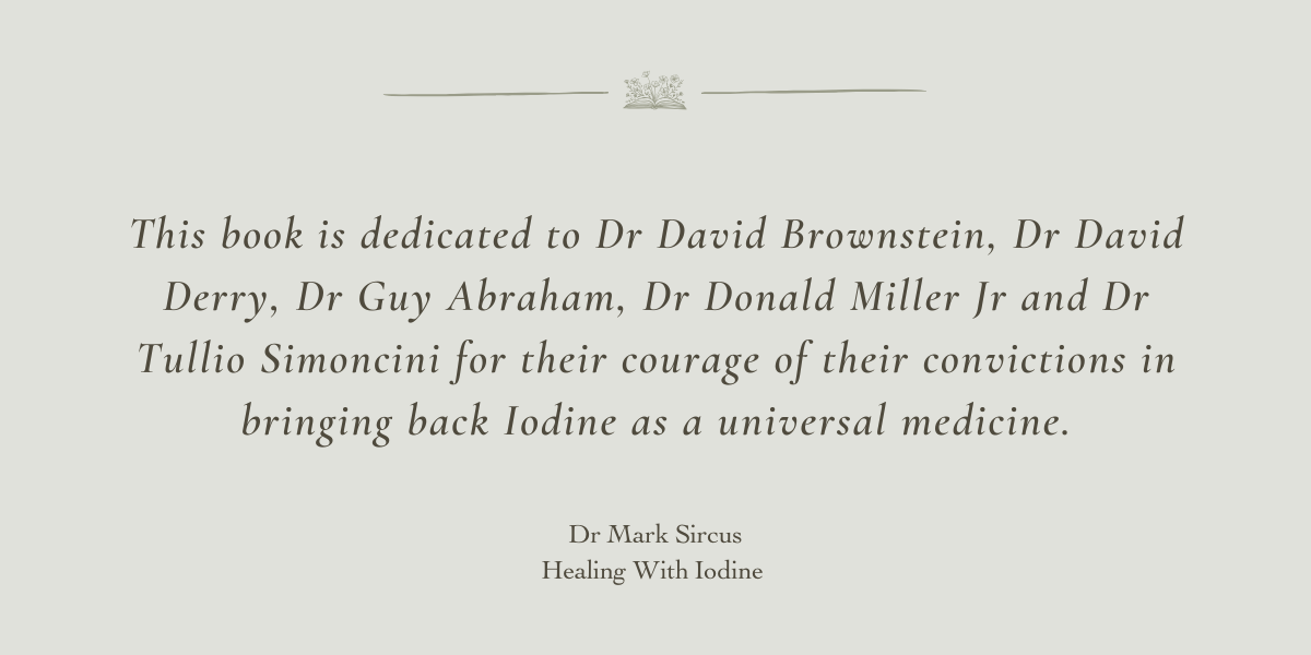 Healing With Iodine by Dr Mark Sircus - A Book Review by Sue Cartwright, Spiral Leaf