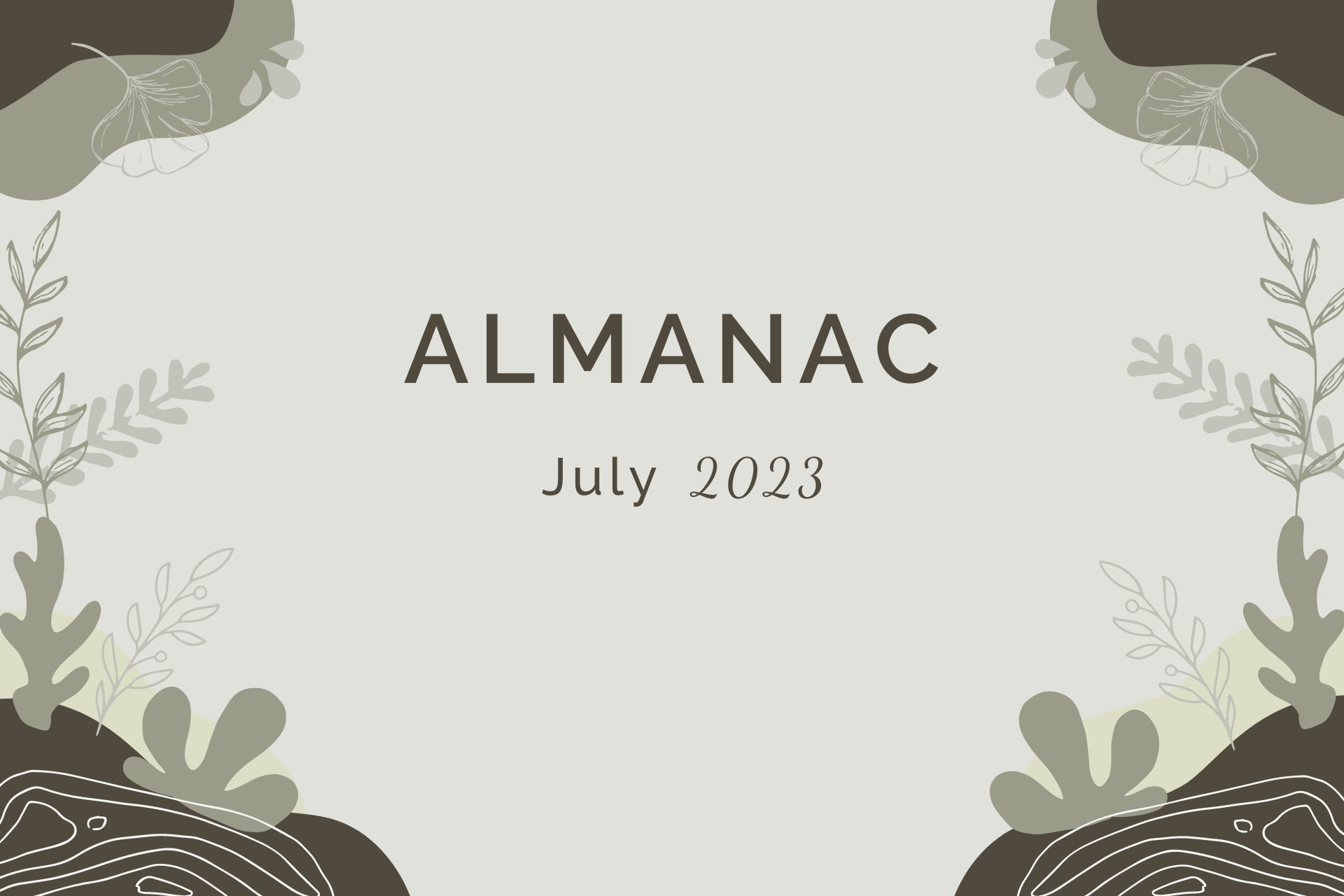 Almanac for July 2023 by Sue Cartwright, Spiral Leaf