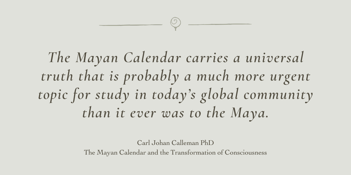 The Mayan Calendar and the Evolution of Consciousness by Sue Cartwright, Spiral Leaf