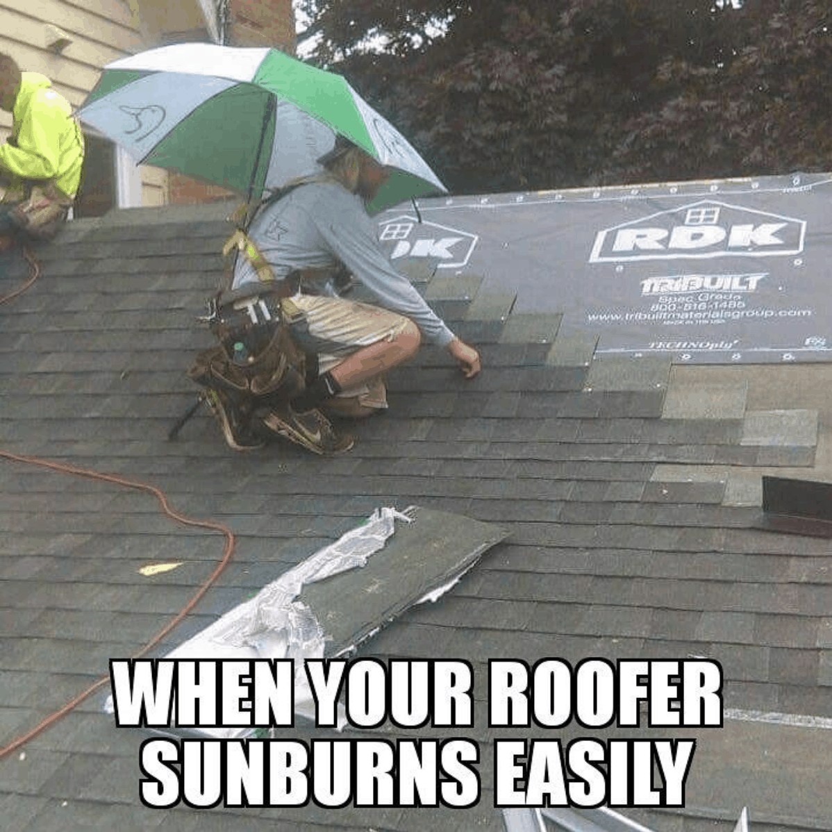 funny roofer tan meme