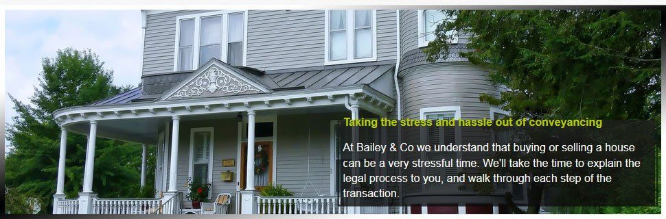 For conveyancing in Maldon call Bailey & Co