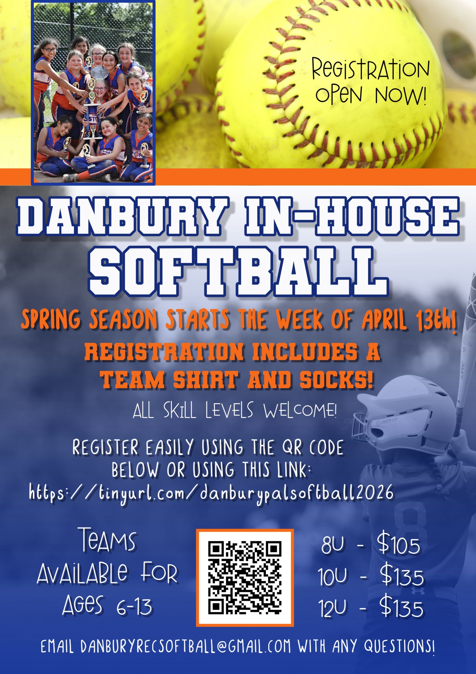 Softball registration flyer for Danbury, CT. Includes dates, ages, and QR code to register.