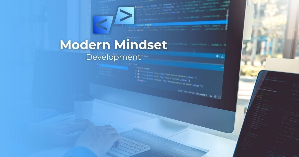 Coder typing at a desktop with code on screen, blue-toned workspace and “Modern Mindset Development” text.