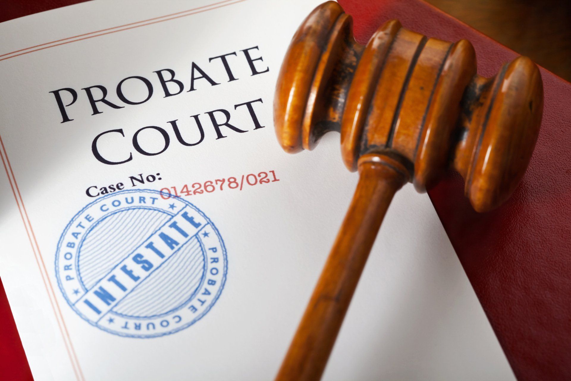 Probate Court File With Gavel — Pleasant Hill, CA — Hardisty & Hardisty