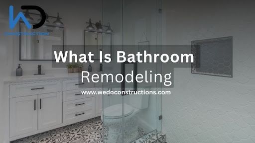 Your Ultimate Guide to BathRoom Remodel & Renovation