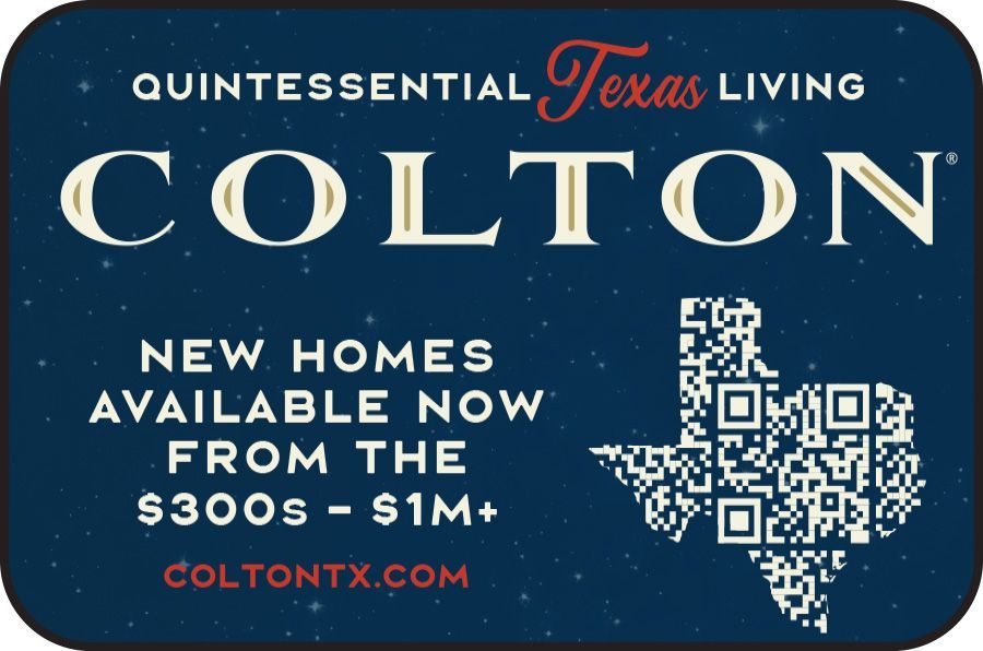 Colton Texas Living home ad: new homes from the $300s to $1M+, with Texas-shaped QR code and website.
