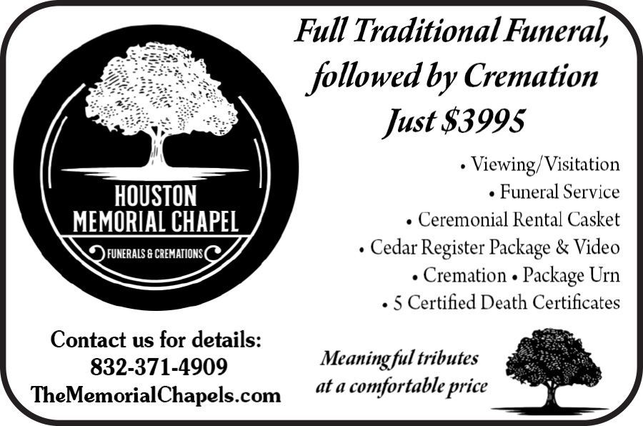Advertisement for Houston Memorial Chapel offering a full traditional funeral followed by cremation for $3995.