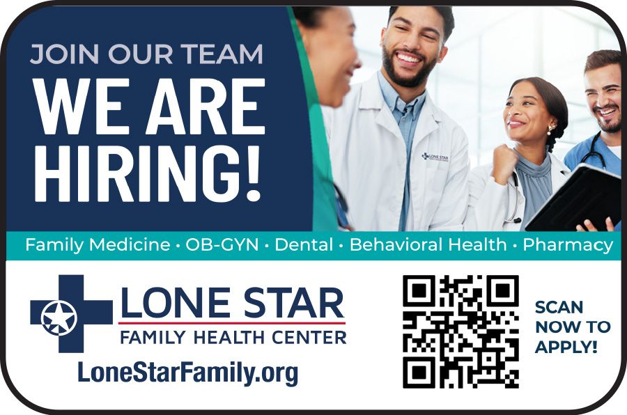 Lone Star Family Health Center hiring ad with smiling medical staff, logo, QR code, and website.