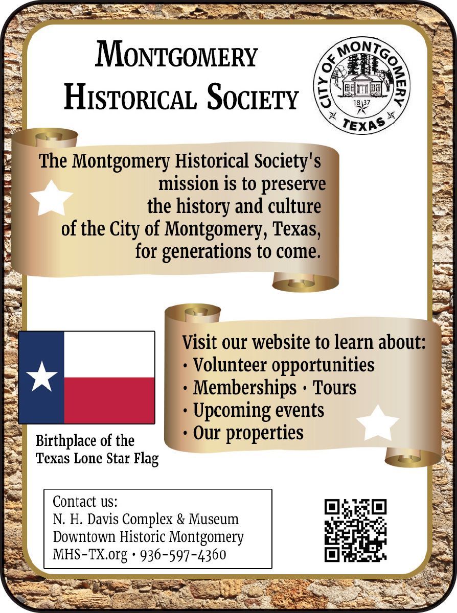 Montgomery Historical Society flyer: Website and contact info with Texas flag and 2026 message.