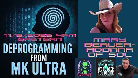 Graphic promoting a show about deprogramming from MK Ultra, featuring a woman with a cowboy hat and swirling brain graphic.
