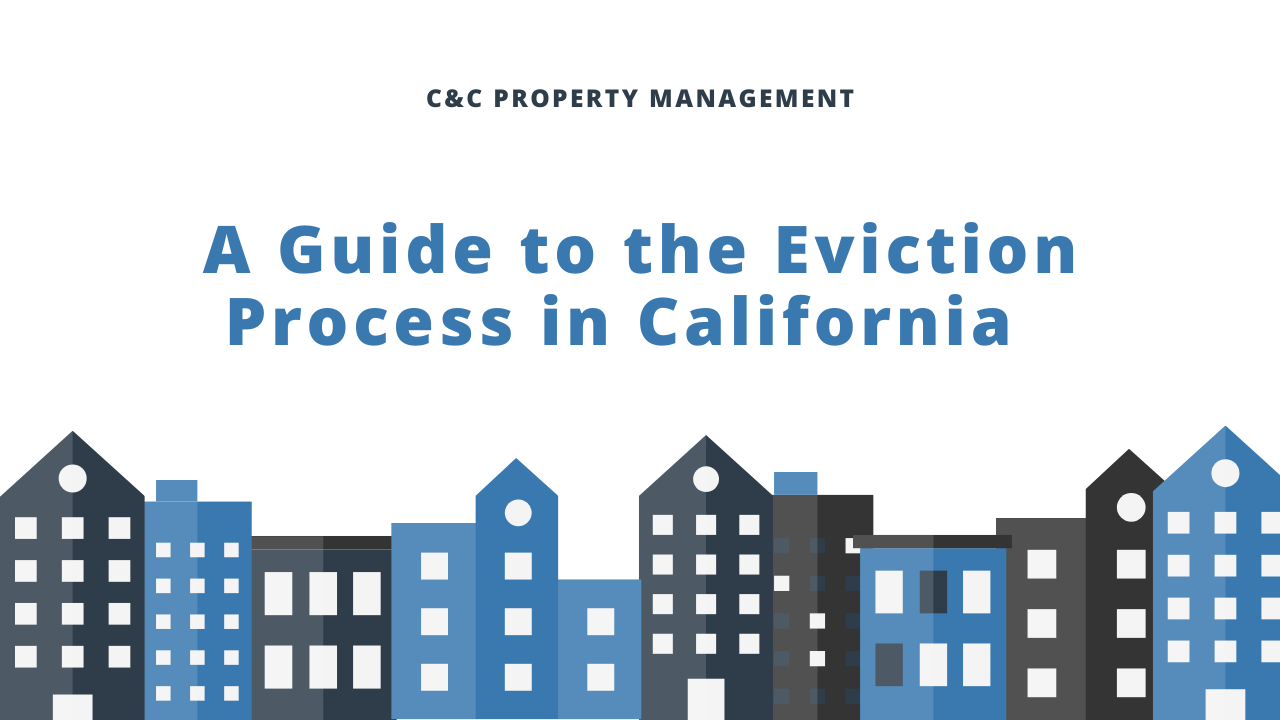 Eviction Process in California (Ultimate Landlord Guide)