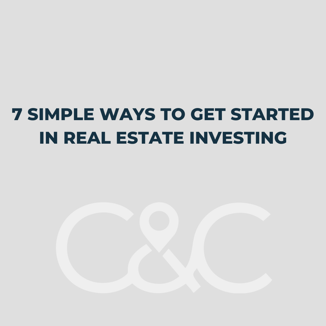 7-simple-ways-to-get-started-in-real-estate-investing