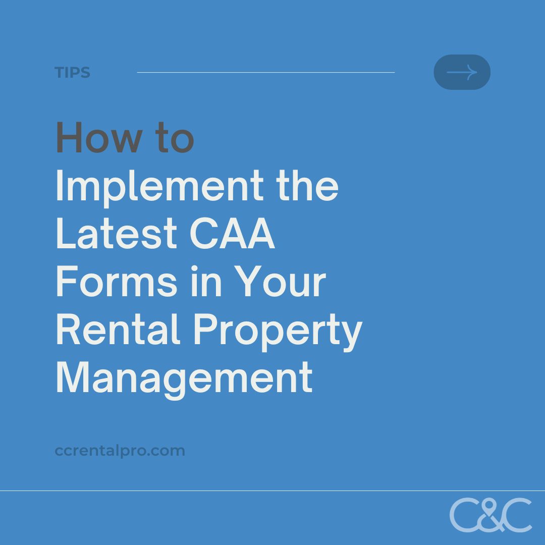 how-to-implement-the-latest-caa-forms-in-your-rental-property-management