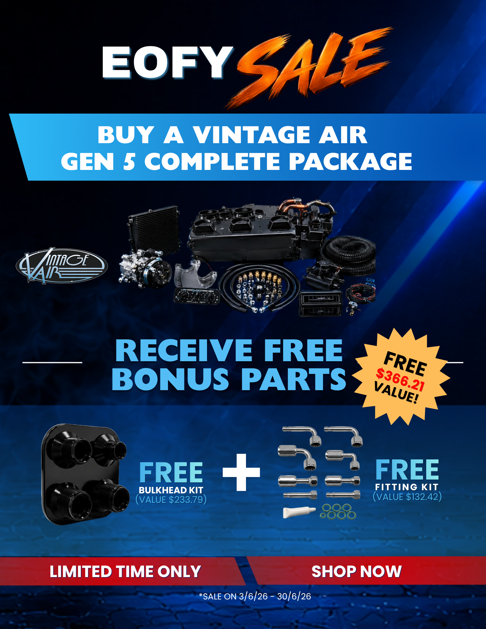 EOFY Vintage Air Gen 5 Package Bonus Parts