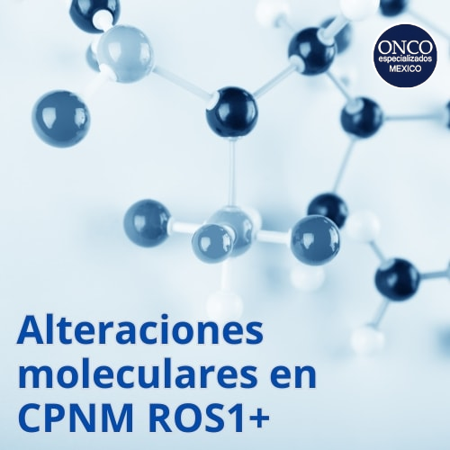 Moléculas representando alteraciones genéticas en carcinoma pulmonar ROS1+