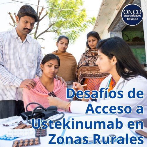 Médica atendiendo a una paciente en una zona rural, destacando los desafíos de acceso a Ustekinumab en áreas remotas.