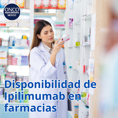 Farmacéutica revisando disponibilidad de ipilimumab.