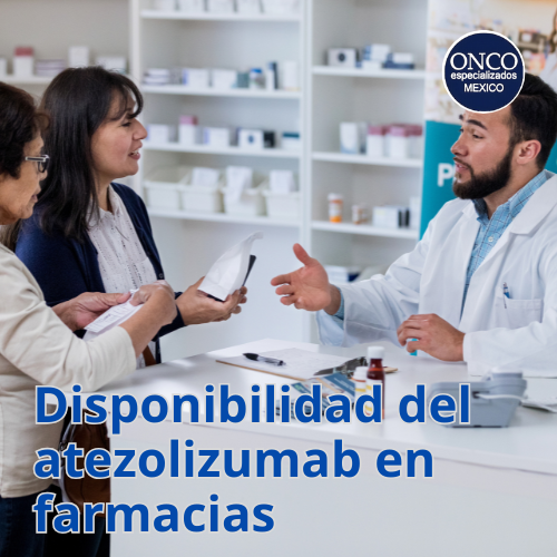 Farmacéuticos revisando disponibilidad de atezolizumab