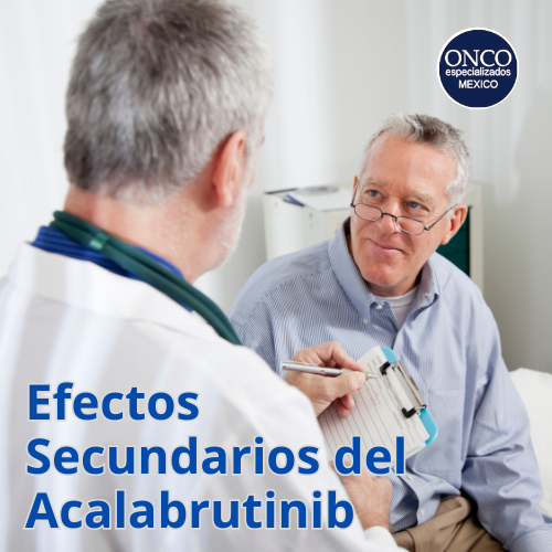 Médico informando a un paciente sobre los efectos secundarios del Acalabrutinib, como dolor de cabeza y fatiga.