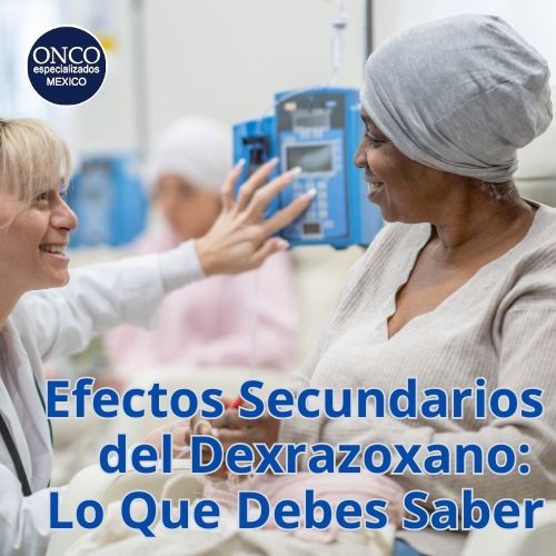 representando la importancia de estar informado sobre los efectos secundarios del Dexrazoxano.