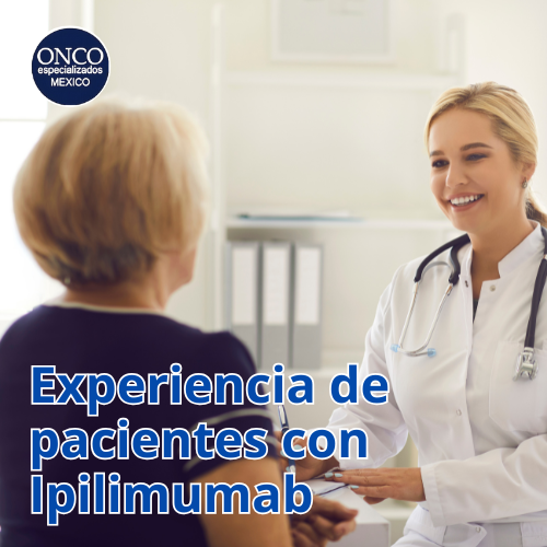 Doctora conversando sobre experiencia con ipilimumab.