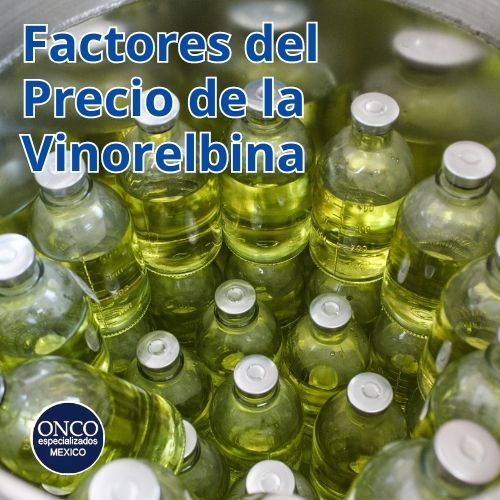 Frascos de medicamento vinorelbina en una bandeja, ilustrando los factores que influyen en su precio.