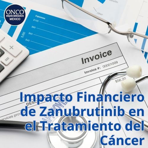 Factura médica junto a un estetoscopio y calculadora, simbolizando los costos del tratamiento con Zanubrutinib.