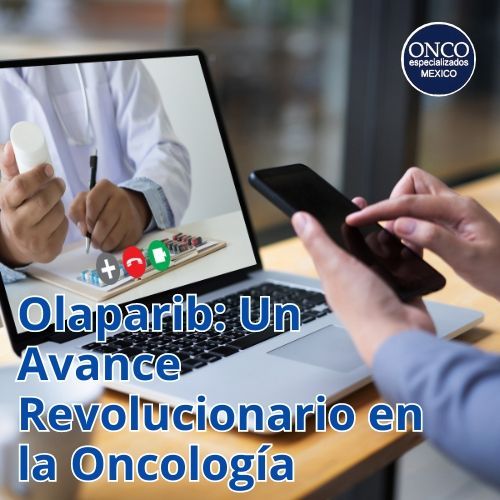 Frasco de Olaparib (Lynparza) su importancia en el tratamiento del cáncer.