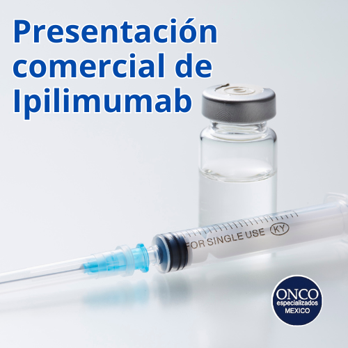 Vial y jeringa mostrando la presentación comercial de ipilimumab.