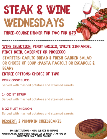 Steak and Wine Wednesday dinner for two advertisement: $79 for three courses, including steak, wine and dessert.