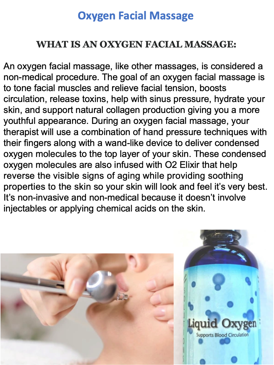 A person is getting an oxygen facial massage with a bottle of liquid oxygen next to them.