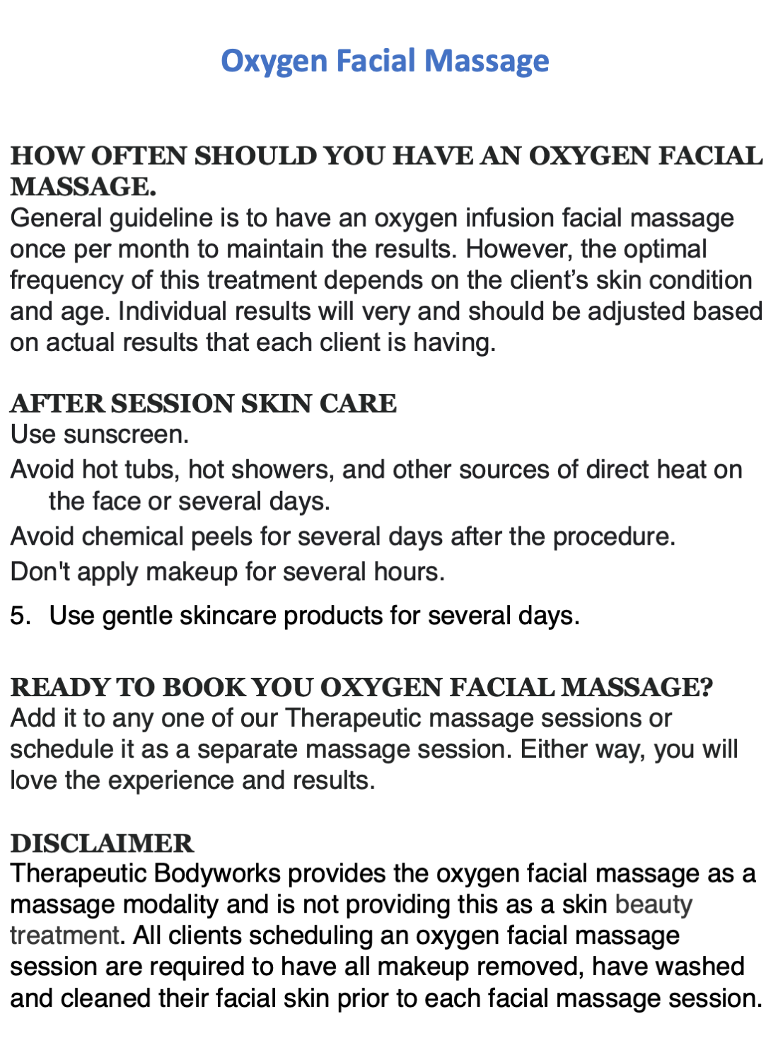 A pamphlet explaining how to have an oxygen facial massage.