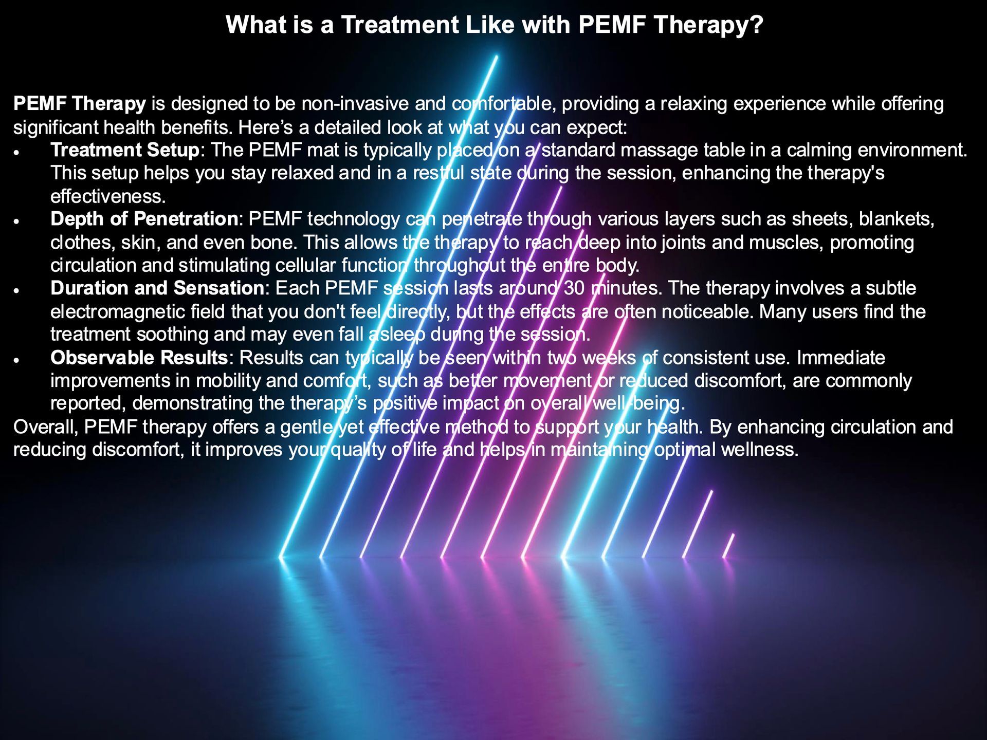 What is a treatment like with penf therapy ?