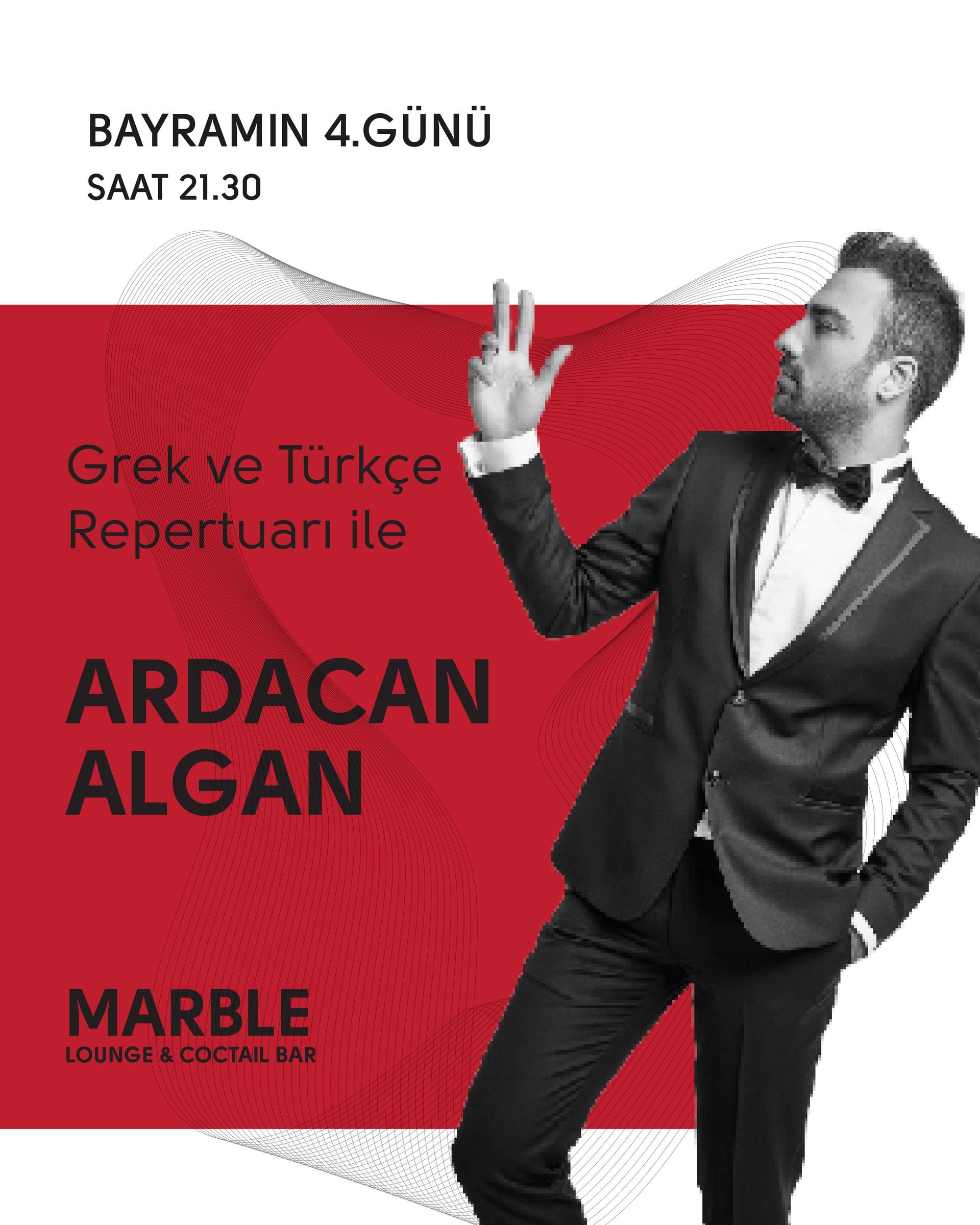 Ardacan Algan konser afişi; kırmızı-siyah tasarımda beyaz gömlekli erkek poz veriyor, Türkçe ve Yunanca repertuvarlı.