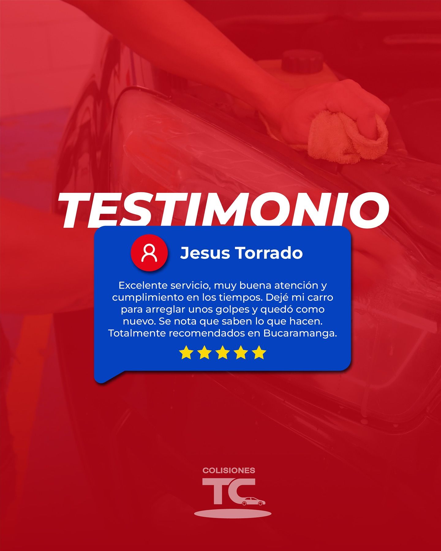Un gráfico testimonial en tonos rojos para Colisiones TC que incluye una reseña de cinco estrellas de Jesús Torrado.