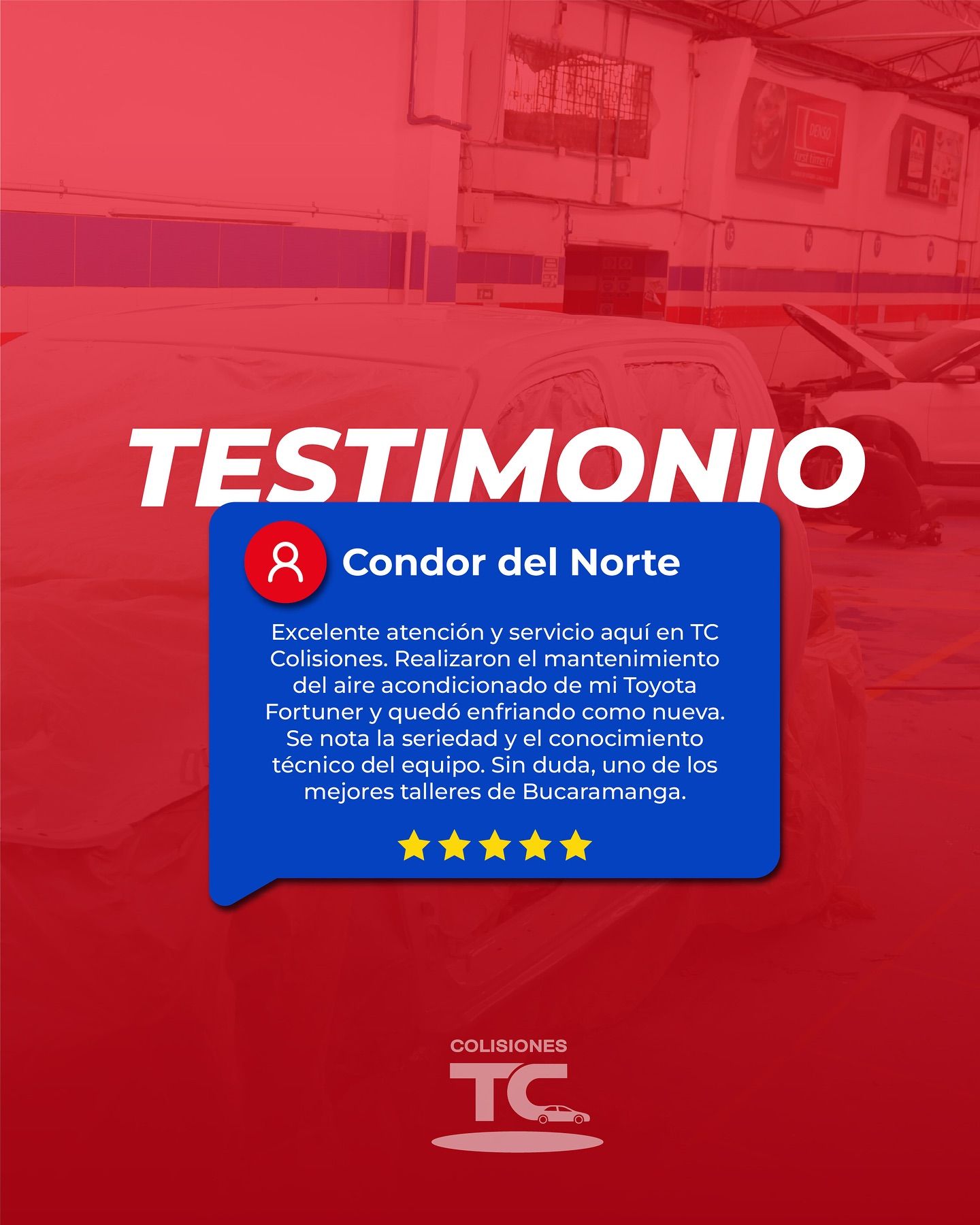 Una reseña de 5 estrellas de un cliente para TC Colisiones, sobre un fondo rojo con una foto del taller.