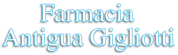 Farmacia Antigua Gigliotti