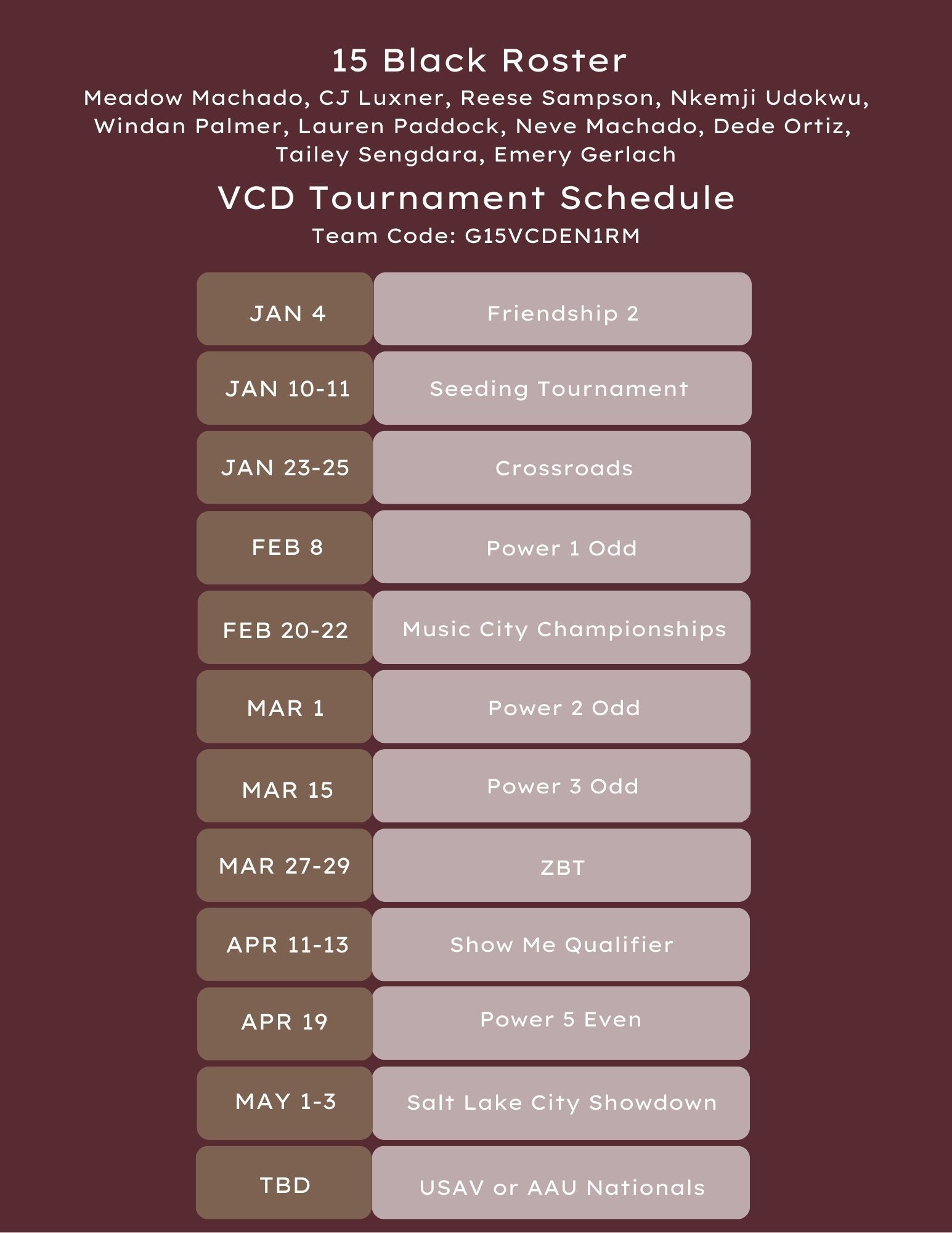 15 Black Roster with a tournament schedule on a red background. Dates and tournament names are listed.