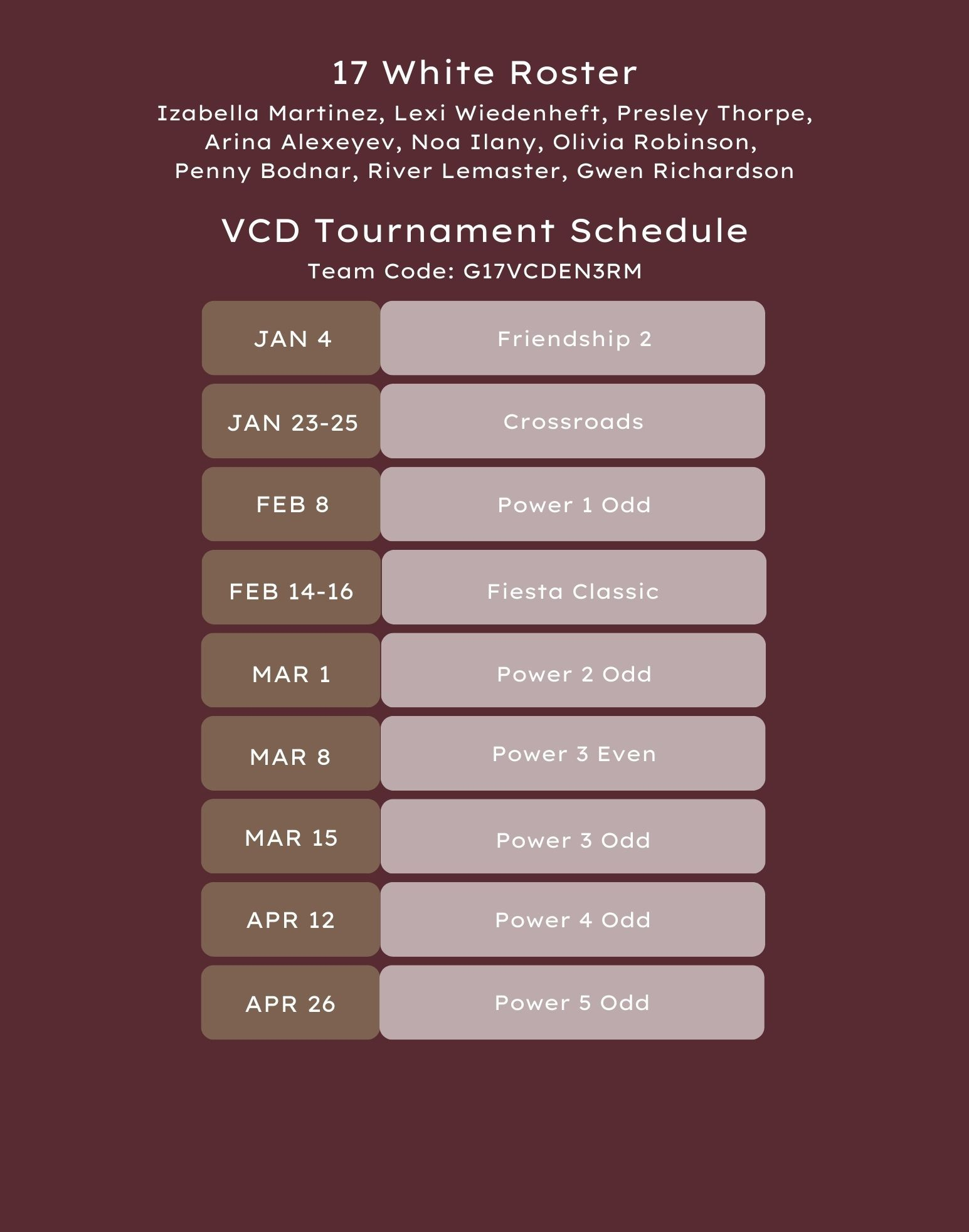 17 White team roster and tournament schedule, on a burgundy background.