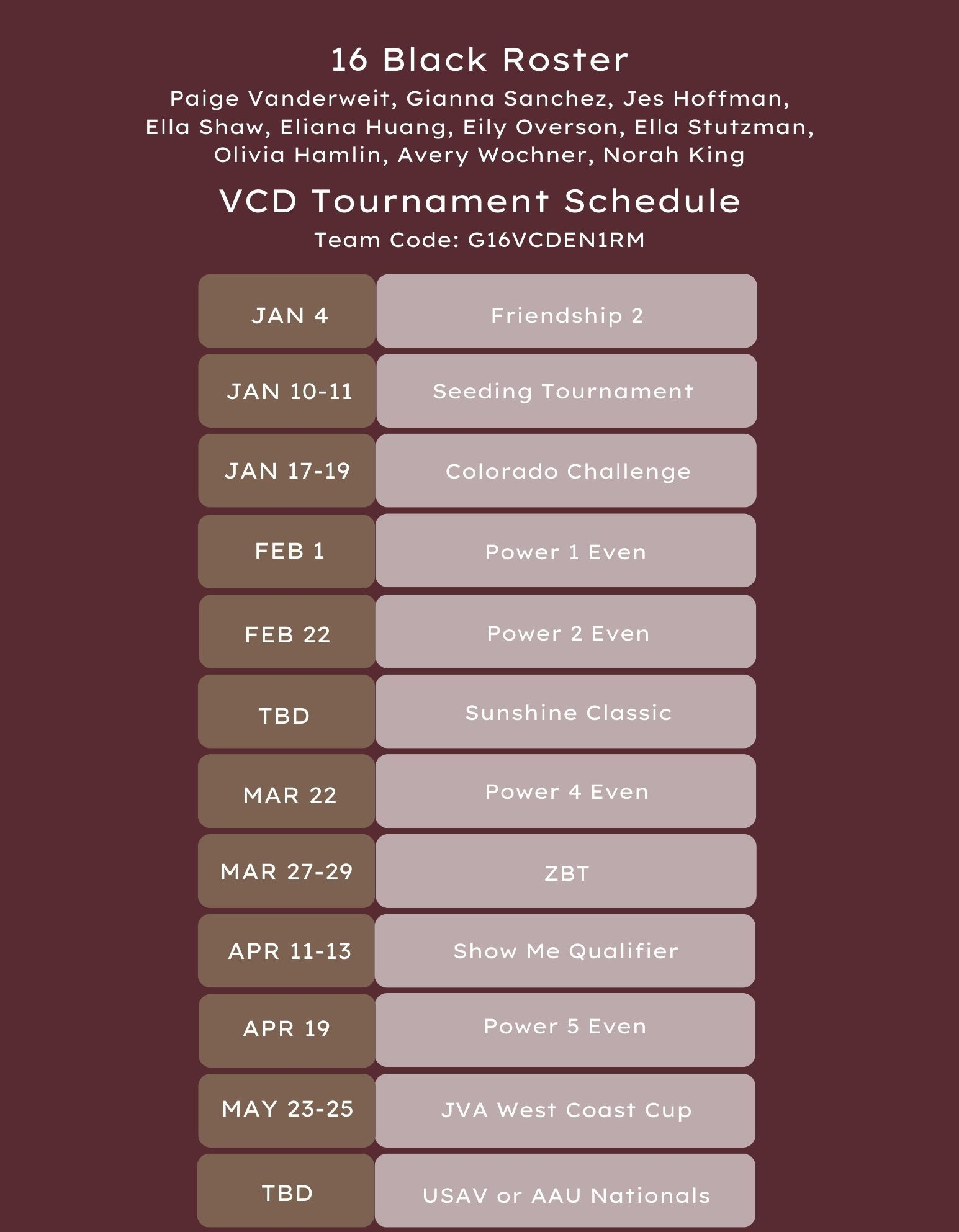 A tournament schedule for the 16 Black roster, listing dates and events, with a brown background.