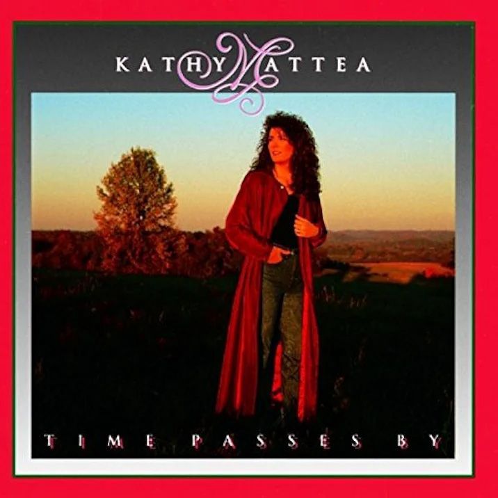 Kathy Mattea - Time Passes By